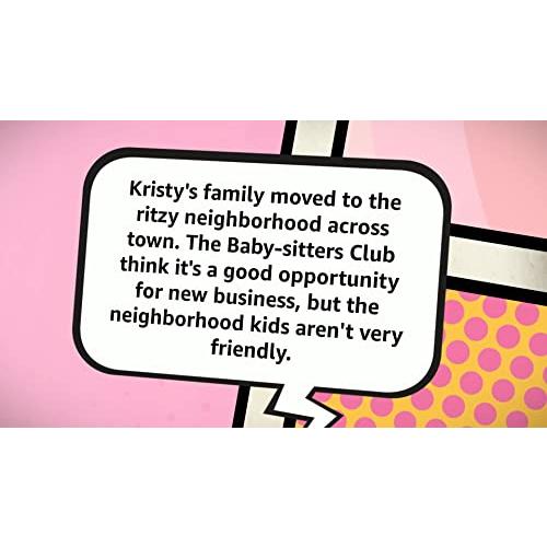 The Baby-Sitters Club 10: Kristy and the Snobs