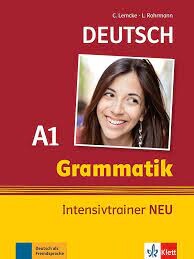 Deutsch Grammatik Intensictrainer NEU A1  Christiane Lemcke、Lutz Rohrmann  Klett