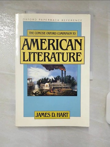 【書寶二手書T5／原文書_FLM】Concise Oxford Companion to American Lit._Hart