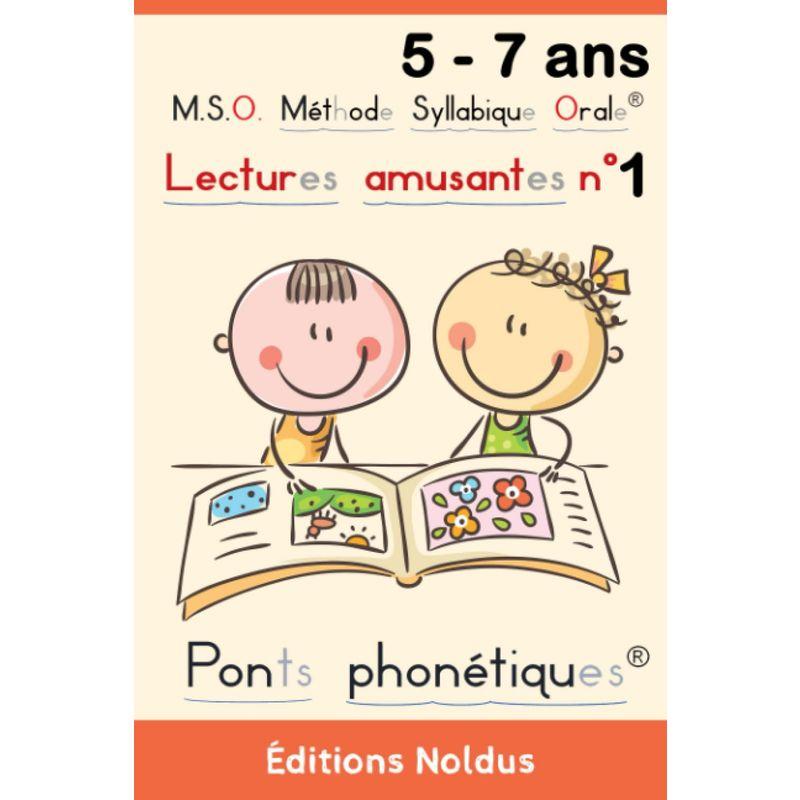 M?thode Syllabique Orale? Lectures amusantes n° avec ponts ph