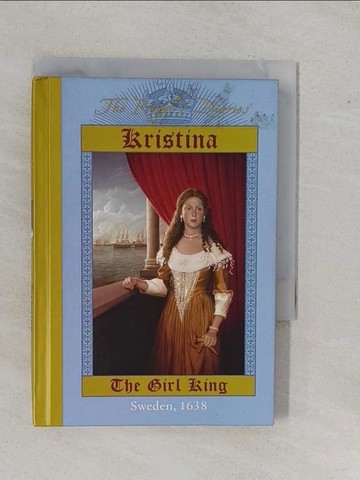 【書寶二手書T1／兒童文學_YFH】The Royal Diaries: Kristina, the Girl King_Meyer, Carolyn