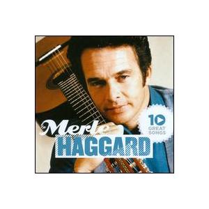 Merle Haggard   10 Great Songs (マール・ハガード)