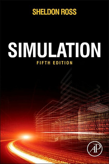 Simulation (5版) Ross 2013 Academic Press (AP)