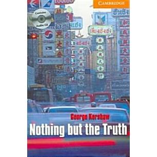 Nothing but the Truth (Paperback  Compact Disc)