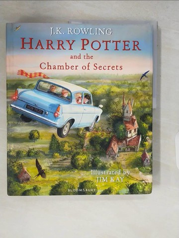 【書寶二手書T1／一般小說_ZQ2】Harry Potter and the Chamber of Secrets: Illustrated Edition_J.K. Rowling,Jim Kay