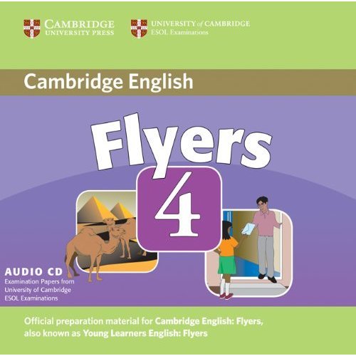 Cambridge Young Learners English Tests Flyers Audio CD: Examination Papers from the University of Cambridge ESOL Examinations