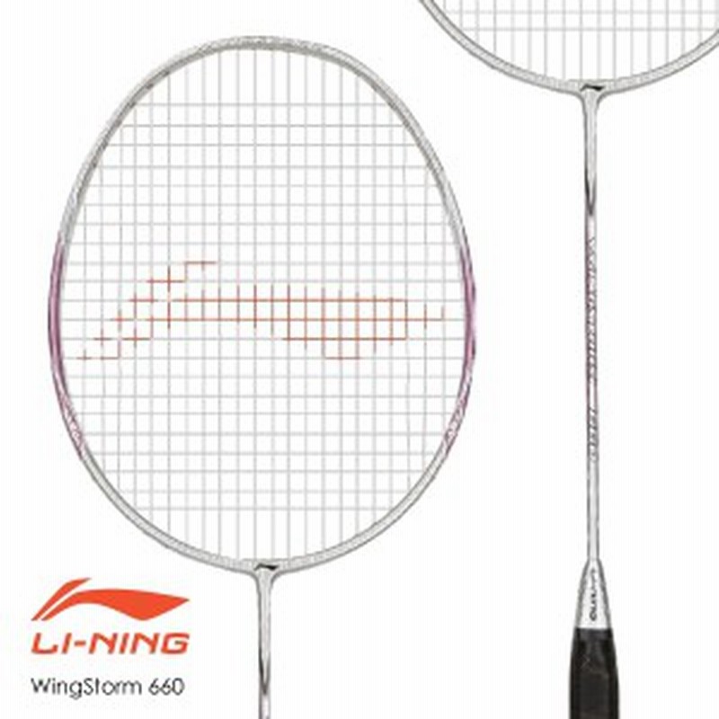 LI-NING WS660 WingStorm 660 バドミントンラケット リーニン