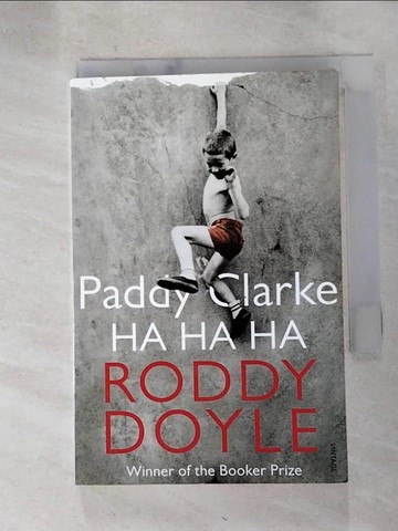 【書寶二手書T2／原文小說_HGG】Paddy Clarke ha ha ha_DOYLE, RODDY