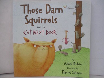 【書寶二手書T2／少年童書_R44】Those Darn Squirrels and the Cat Next Door_Rubin, Adam/ Salmieri, Daniel (ILT)