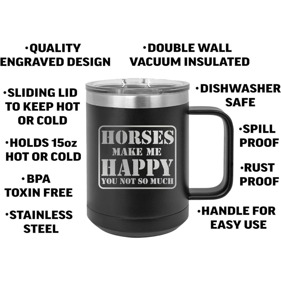 Rogue River Tactical Funny Horses Make Me Happy You Not So Much Heavy Duty Stainless Steel Black Coffee Mug Tumbler With Lid Novelty Cup Great Gift