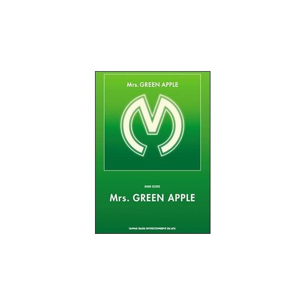 楽譜 Mrs Green Apple Mrs Green Apple バンド スコア 通販 Lineポイント最大0 5 Get Lineショッピング