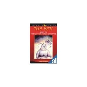 The Yeti: Spirit of Himalayan Forest Shamans