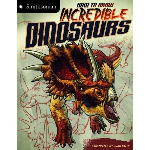 How to Draw Incredible Dinosaurs (Smithsonian Drawing Books)