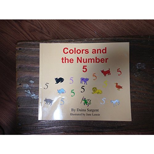 Colors And the Number (Learn to Read Series: Colors And Numbers Set)