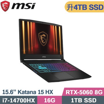 MSI 微星 Katana 15 HX B14WFK-689TW 黑(i7-14700HX/16G/4TB/RTX5060-8G/W11/15.6)特仕筆電