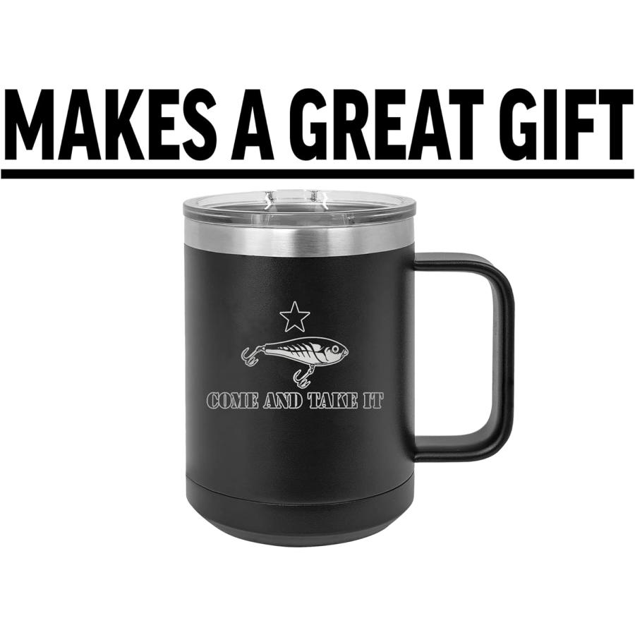 Rogue River Tactical Funny Fishing Come Take It F Lure Heavy Duty Stainless Steel Black Coffee Mug Tumbler With Lid Novelty Cup Great Gift Idea For