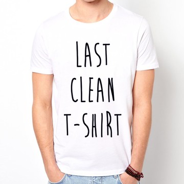 LAST CLEAN T-SHIRT#2短袖T恤-2色最後一件乾淨的T恤文青設計文字