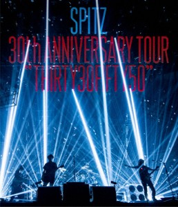 SPITZ 30th ANNIVERSARY TOUR “THIRTY30FIFTY50”(通常盤) スピッツ[Blu-ray]