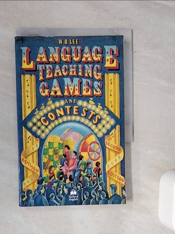 【書寶二手書T4／語言學習_WME】Language Teaching Games and Contests_W. R. Lee