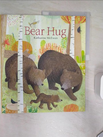 【書寶二手書T9／少年童書_R3M】Bear Hug_McEwen, Katharine