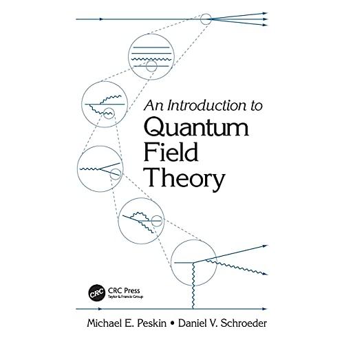 An Introduction To Quantum Field Theory