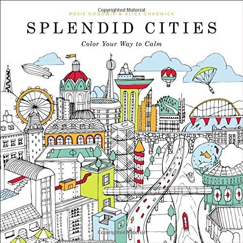 Splendid Cities: Color Your Way to Calm