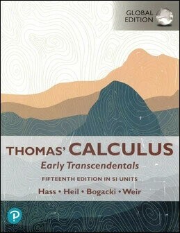 Thomas' Calculus: Early Transcendentals in SI Units (15版) George Thomas, Joel Hass 2023 Pearson
