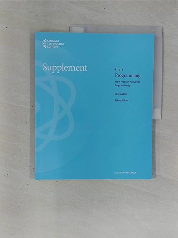 【書寶二手書T1／電腦_ZD8】C++ programming : from problem analysis to program design_D.S. Malik