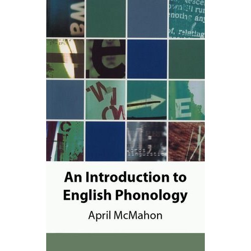 An Introduction to English Phonology (Edinburgh Textbooks on the English Language)