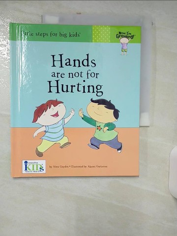 【書寶二手書T9／少年童書_T7M】Hands are Not for Hurting_Gaydos, Nora/ Gutierrez, Akemi (ILT)