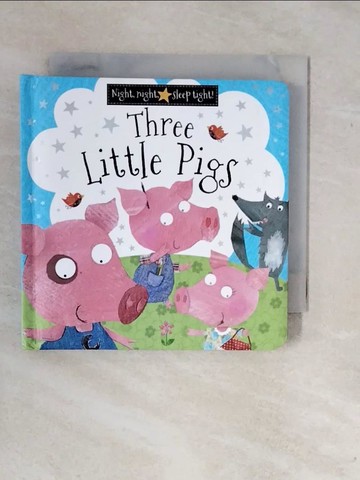 【書寶二手書T5／少年童書_XP6】Night Night Sleep Tight Three Little Pigs_Make Believe Ideas