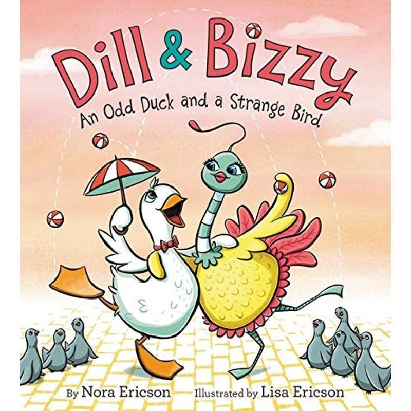 Dill  Bizzy: An Odd Duck and a Strange Bird