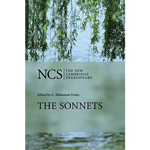 The Sonnets (The New Cambridge Shakespeare)