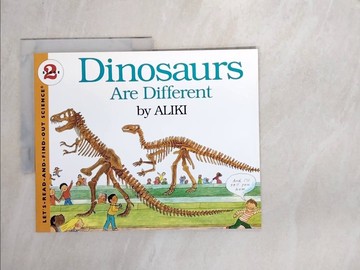 【書寶二手書T6／動植物_SBX】Dinosaurs Are Different_Aliki