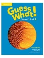 Guess What! American English 2 Student's Book (1版) Reed  Cambridge