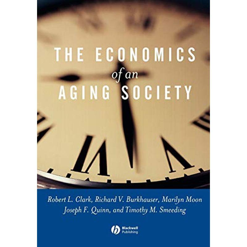 Economics of an Aging Society