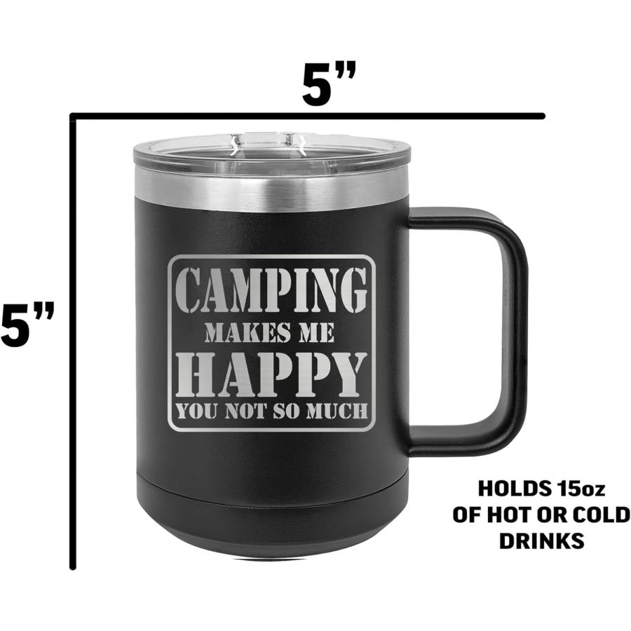 Rogue River Tactical Funny Camping Makes Me Happy You Not So Much Heavy Duty Stainless Steel Black Coffee Mug Tumbler With Lid Novelty Cup Great Gi