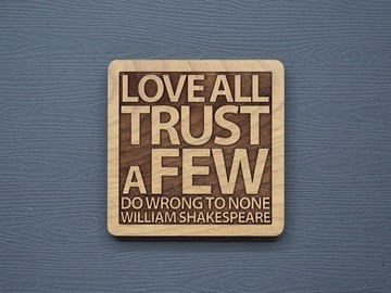 一句話原木杯墊 愛所有人相信一部分人不對不起任何人