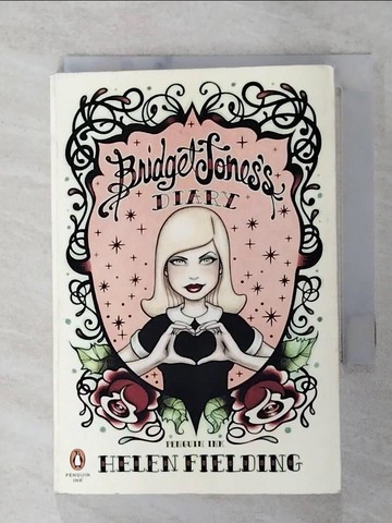 【書寶二手書T7／原文小說_Q7P】Bridget Jones’s Diary_Fielding, Helen