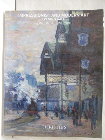 【書寶二手書T4／收藏_YUV】Christie's_Impressionist and Modern Art-Evening Sale_2018/6/20