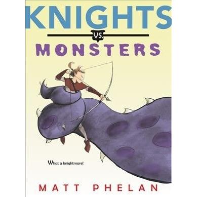 Knights vs. Monsters (Hardcover)