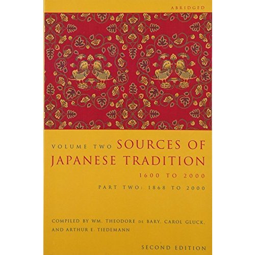 Sources of Japanese Tradition  Abridged: Part 2: 1868 to 2000