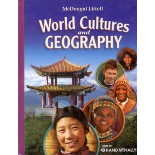 World Cultures  Geography  Grades 6-8: Mcdougal Littell World Cultures  Geography