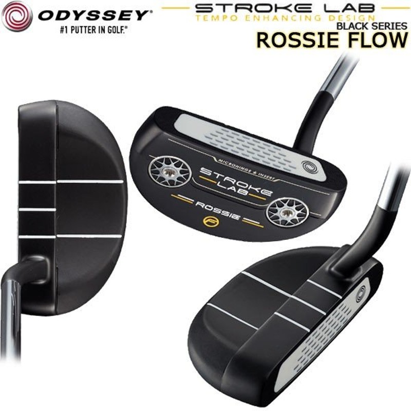 20年モデル】 オデッセイ ストローク・ラボ ブラックシリーズ [ロッシー フロー] パター マレット型 ODYSSEY STROKE LAB  BLACK ROSSIE FLOW 通販 LINEポイント最大1.0%GET | LINEショッピング