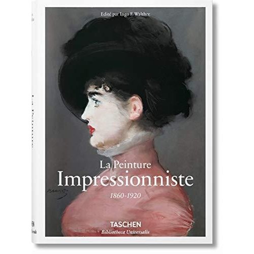 Impressionist Art 1860-1920 (Bibliotheca Universalis)