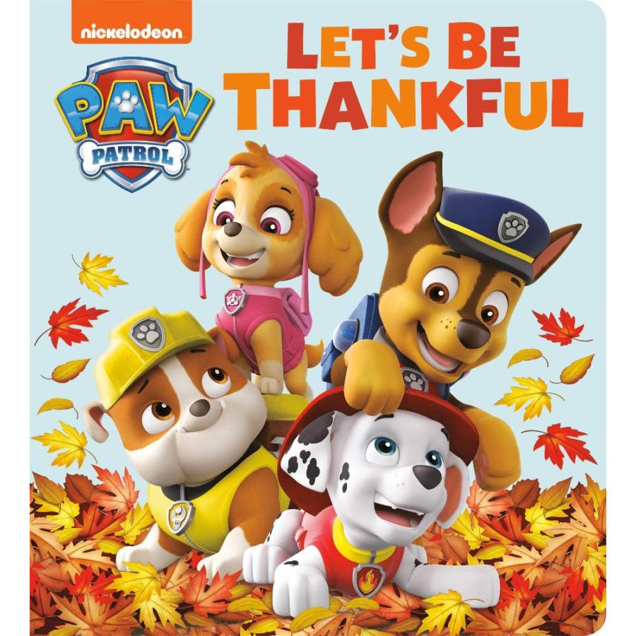 Let's Be Thankful (PAW Patrol)