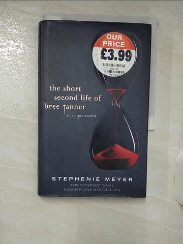 【書寶二手書T8／原文小說_FAO】The Short Second Life Of Bree Tanner An Eclipse Novella_Meyer, Stephenie