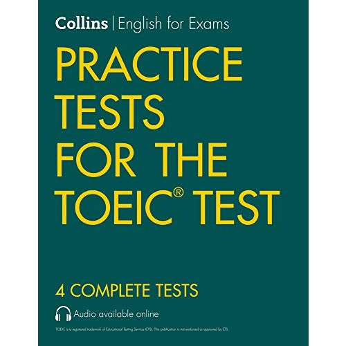 Collins English for the Toeic Test Practice Tests for the Toeic Test