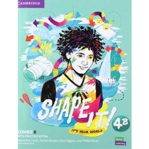 Shape It! Level Combo B Student’s Book and Workbook with Practice Extra