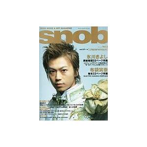 中古SHOXX snob[スノッブ] vol.2 SHOXX 2004年7月号増刊